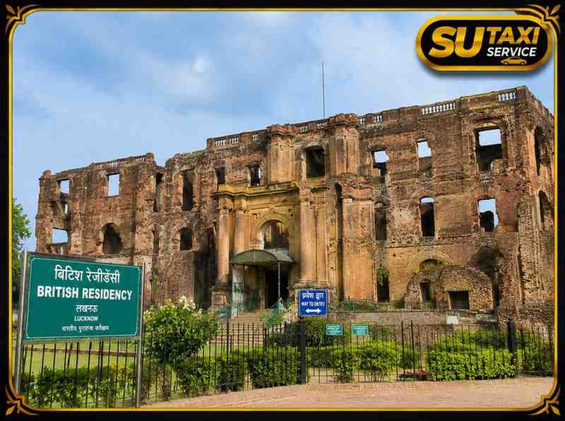 British Residency Lucknow – One Day Lucknow Local Sightseeing Tour by Car with SU TAXI SERVICE