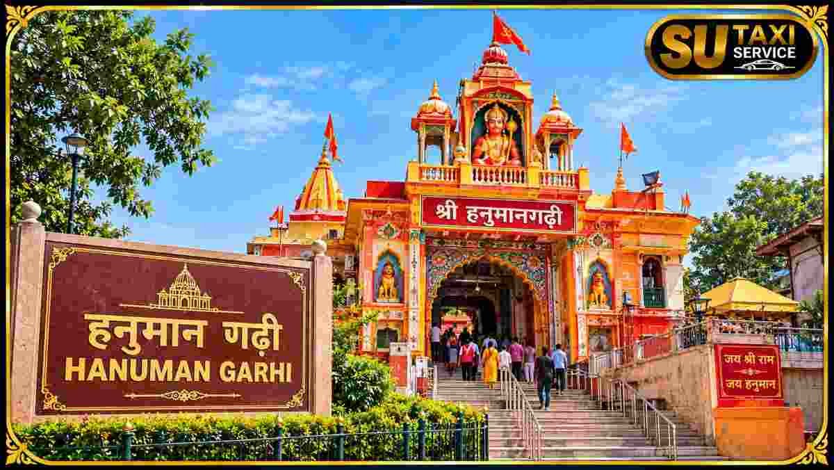 Hanuman Garhi Ayodhya – Ayodhya Sightseeing Tour by Car with SU TAXI SERVICE